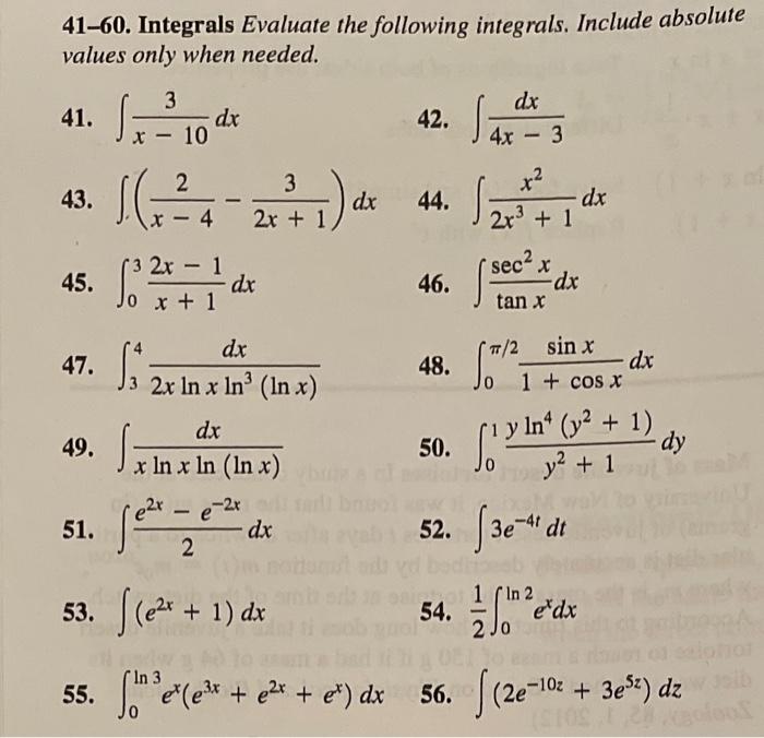 Solved 41-60. Integrals Evaluate the following integrals. | Chegg.com