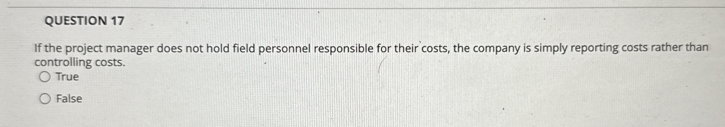 Solved QUESTION 17If the project manager does not hold field | Chegg.com