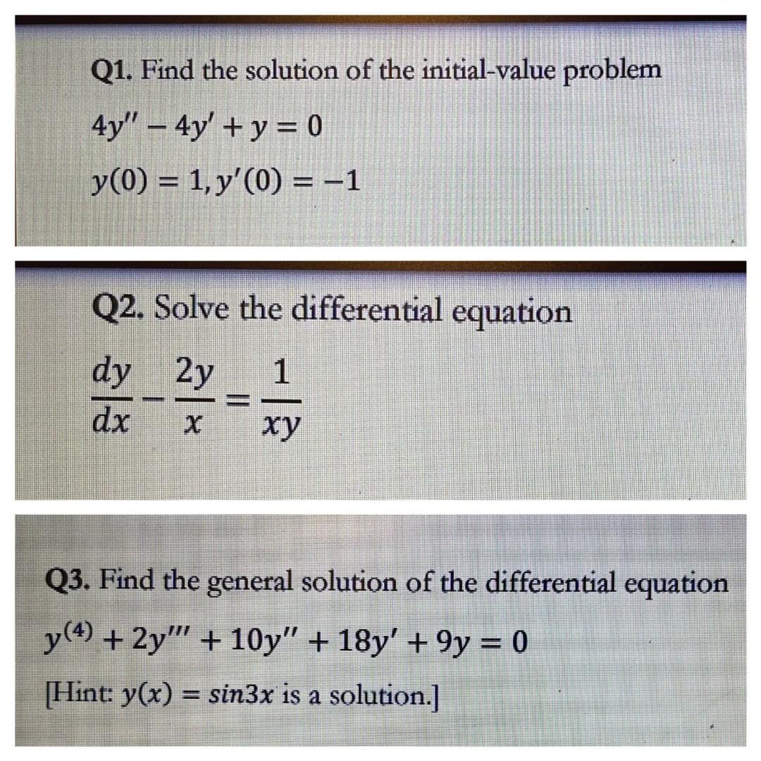 Solved Q1. Find the solution of the initial-value problem | Chegg.com