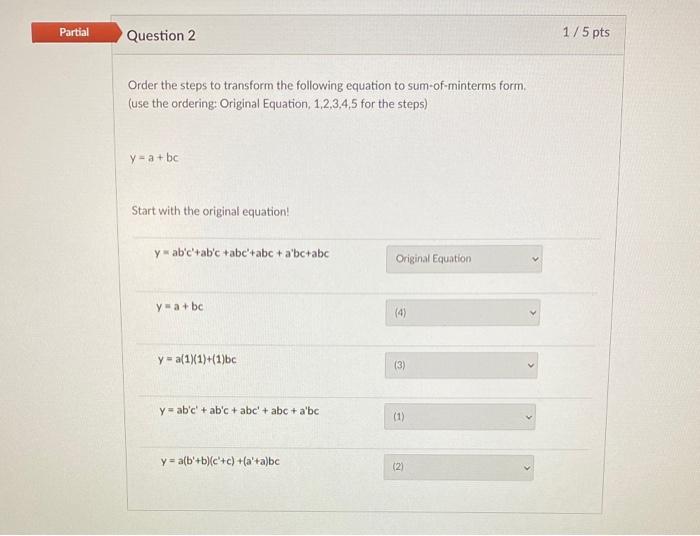 Solved Partial Question 2 1/5 pts Order the steps to | Chegg.com