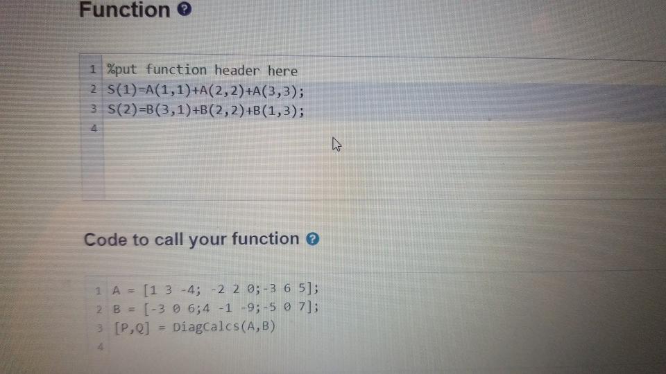Solved Write a function named Diagcalcs that accepts two 3 x | Chegg.com