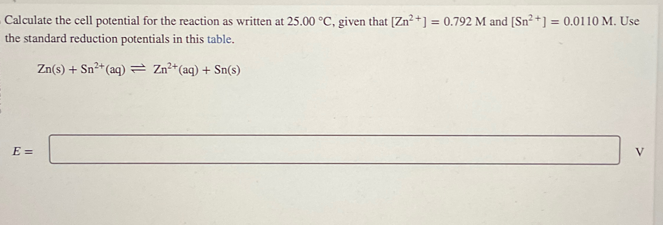 Solved Calculate The Cell Potential For The Reaction As | Chegg.com