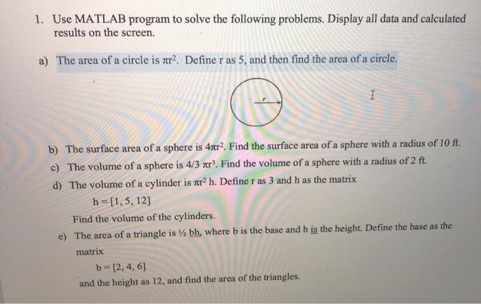 Solved 1. Use MATLAB program to solve the following | Chegg.com