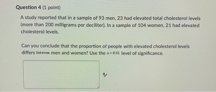 Solved Question 4 (1 point) A study reported that in a | Chegg.com