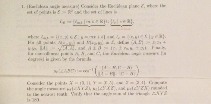 Solved 1. (Euclidean angle measure) Consider the Euclidean | Chegg.com