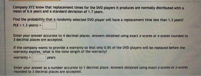 Solved Company Xyz Know That Replacement Times For The Dv Chegg Com