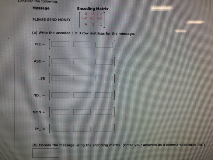 Matrices Message Encoding Activity Solved Consider the following. Message Shcod PLEASE SEND | Chegg.com