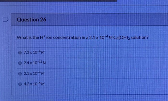 Solved What is the H+ ion concentration in a 2.1 x10^-4 M | Chegg.com