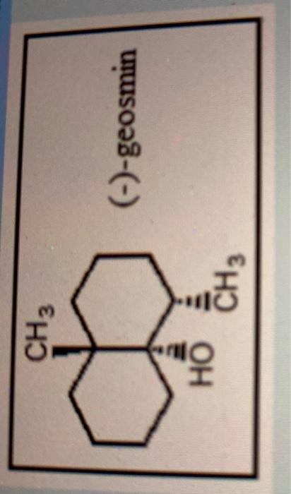 Solved The structure of (-) - geosmin is shown below. What | Chegg.com