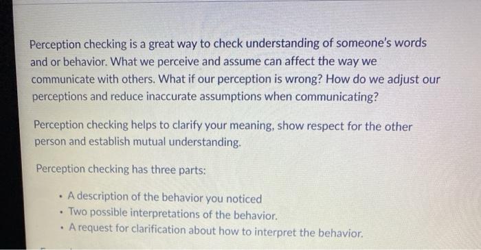 Solved Perception checking is a great way to check | Chegg.com