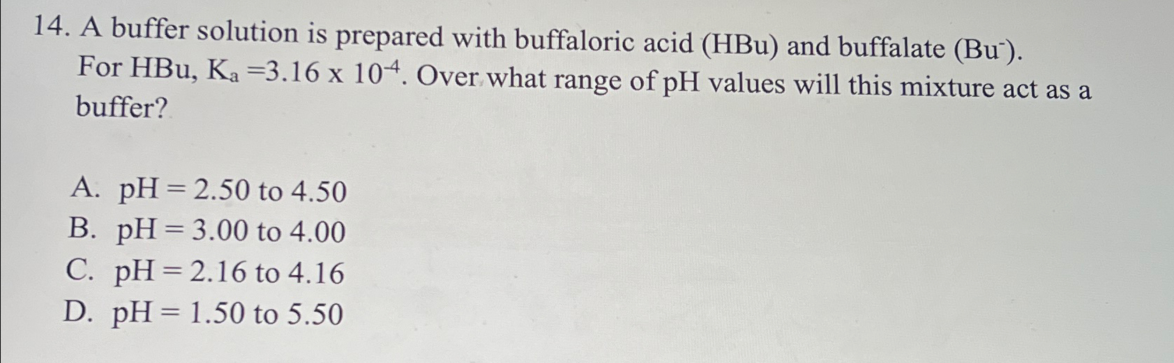 Solved A buffer solution is prepared with buffaloric acid | Chegg.com