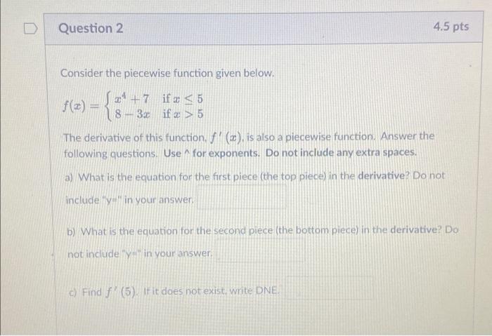 Solved Question 2 Consider the piecewise function given | Chegg.com
