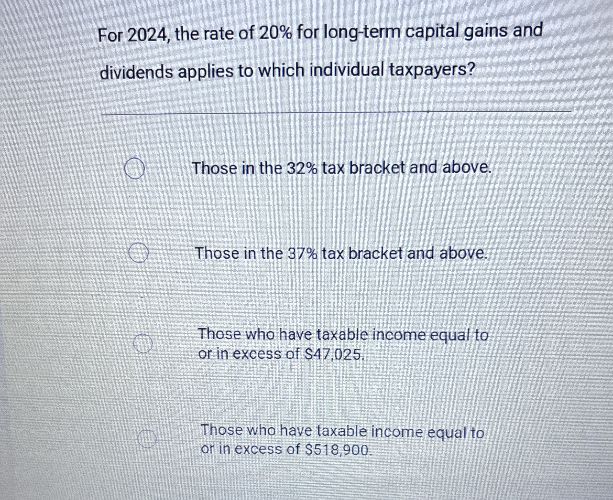 Solved For 2024 , ﻿the rate of 20 ﻿for longterm capital