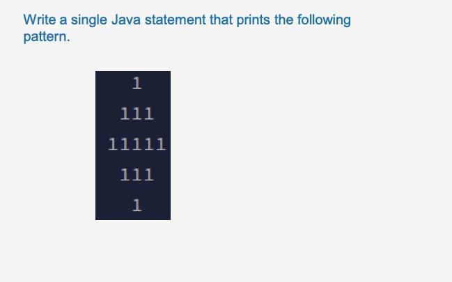 Solved Write a single Java statement that prints the | Chegg.com