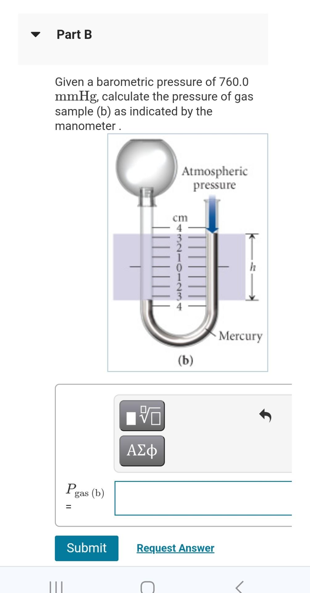 Solved Given a barometric pressure of 760.0 mmHg, calculate