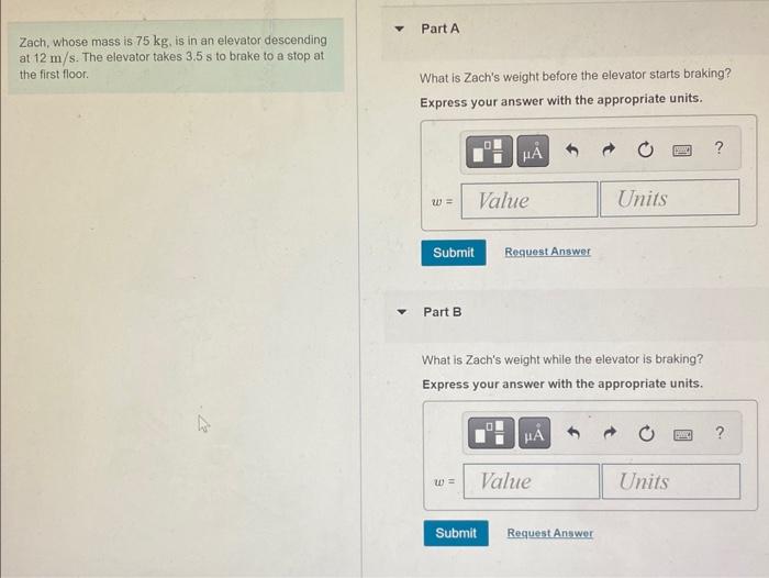 Solved Zach, whose mass is 75 kg, is in an elevator | Chegg.com