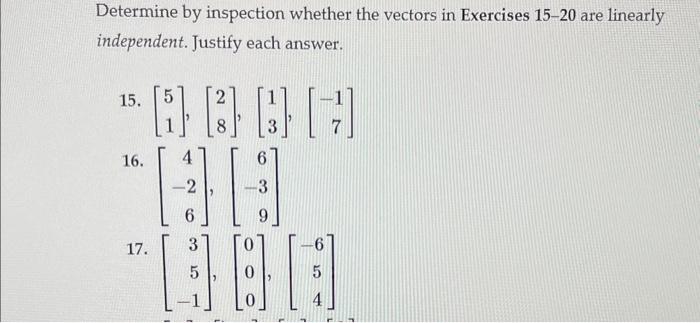 Solved Determine by inspection whether the vectors in | Chegg.com