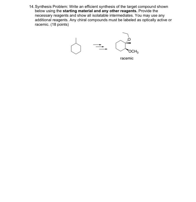Solved 14. Synthesis Problem: Write an efficient synthesis | Chegg.com