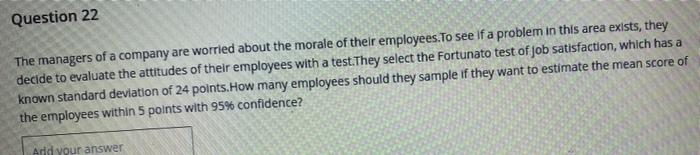 Solved Question 22 The managers of a company are worried | Chegg.com