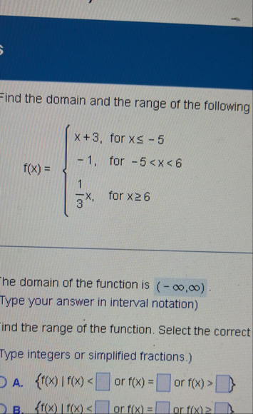 Solved Find the domain and the range of the | Chegg.com
