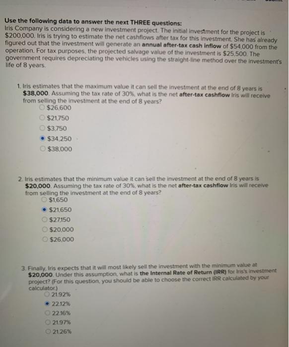 Solved Use The Following Data To Answer The Next Three