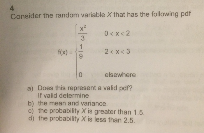Solved Consider the random variable X that has the following | Chegg.com