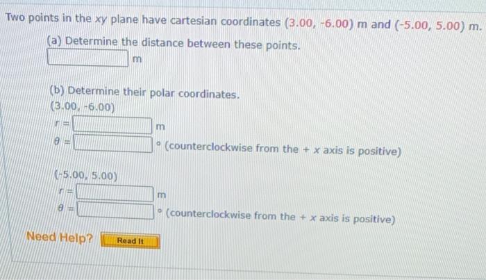 Solved Two points in the xy plane have cartesian coordinates | Chegg.com