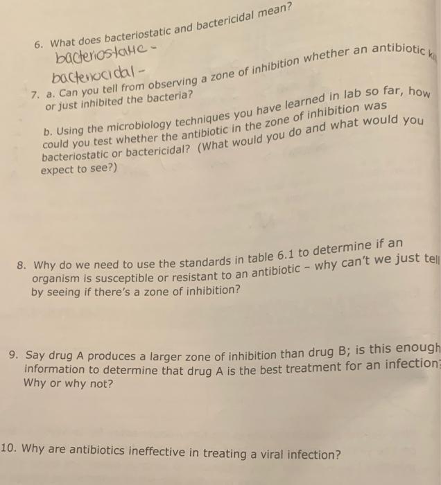 Solved 6. What does bacteriostatic and bactericidal mean? | Chegg.com