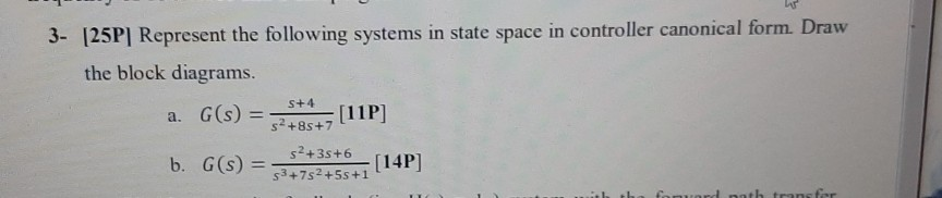Solved 3- (25P| Represent the following systems in state | Chegg.com