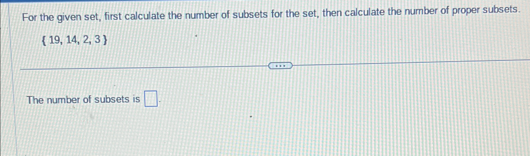 Solved For the given set, first calculate the number of | Chegg.com