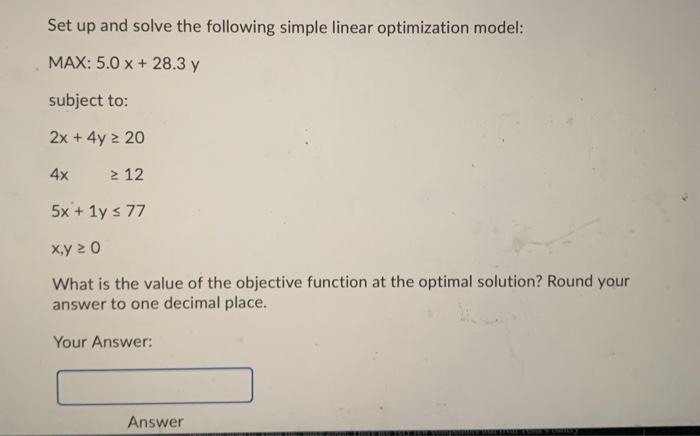 Solved Set up and solve the following simple linear | Chegg.com