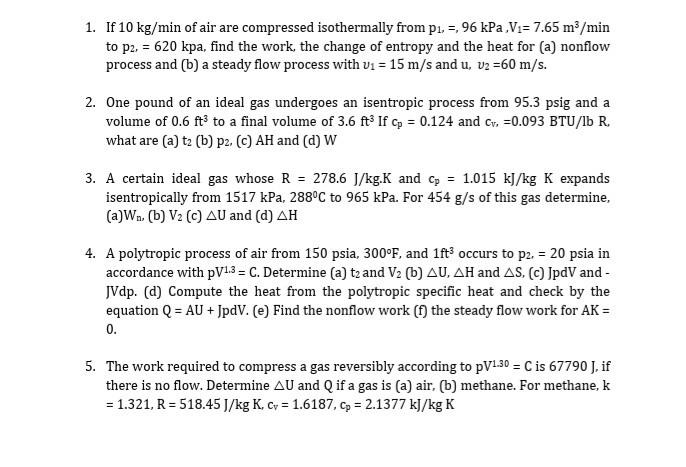 solved-1-if-10-kg-min-of-air-are-compressed-isothermally-chegg