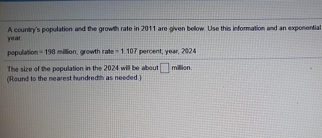 Solved A country's population and the growth rate in 2011 | Chegg.com