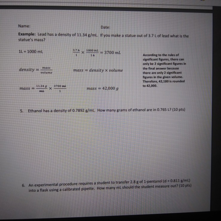 Solved Name Date Example Lead has a density of 11.34