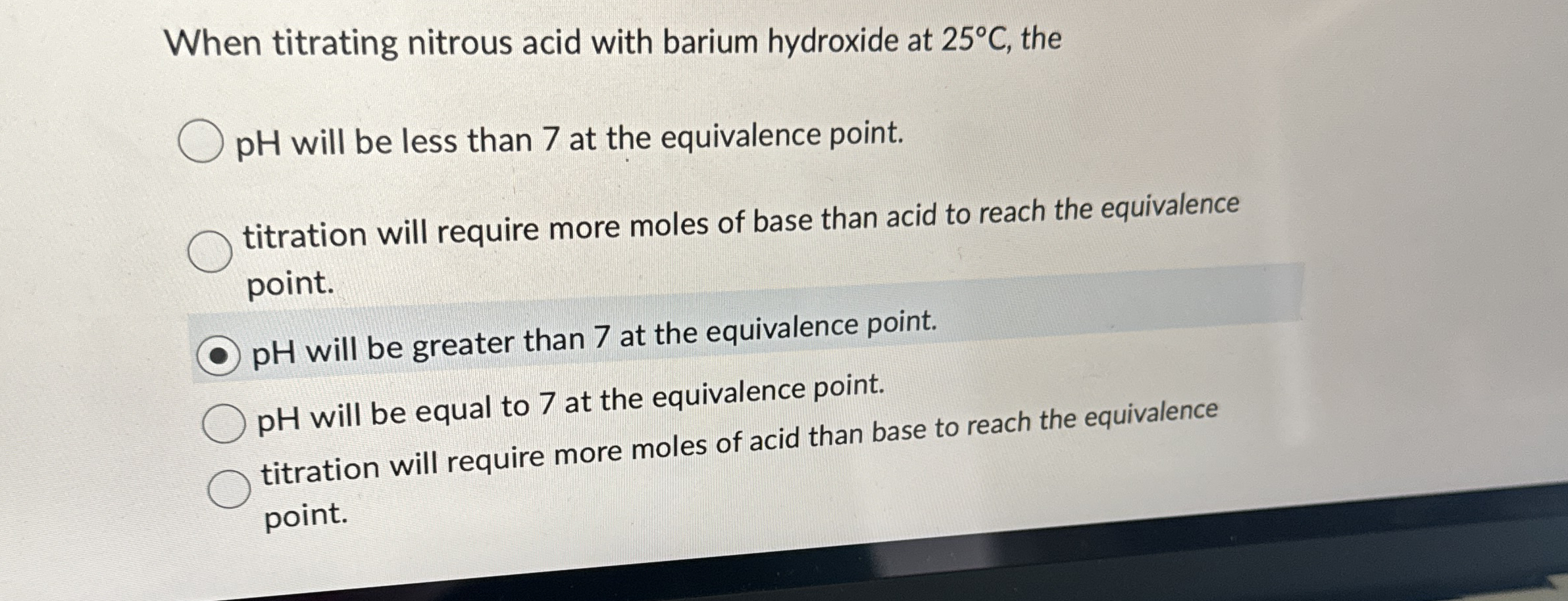 Solved When titrating nitrous acid with barium hydroxide at