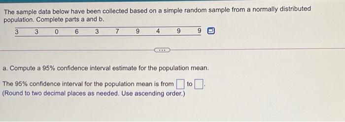 Solved The sample data below have been collected based on a | Chegg.com