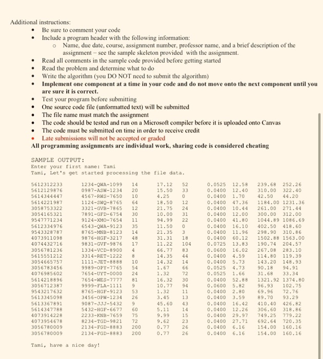 You will write a program that will calculate the | Chegg.com