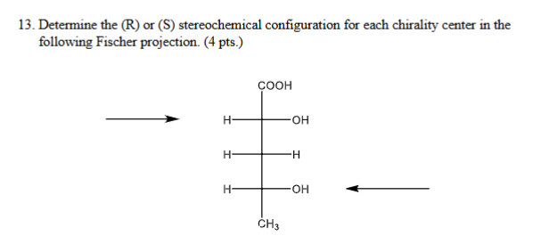 Solved 13. ﻿Determine the R or S stereochemical | Chegg.com