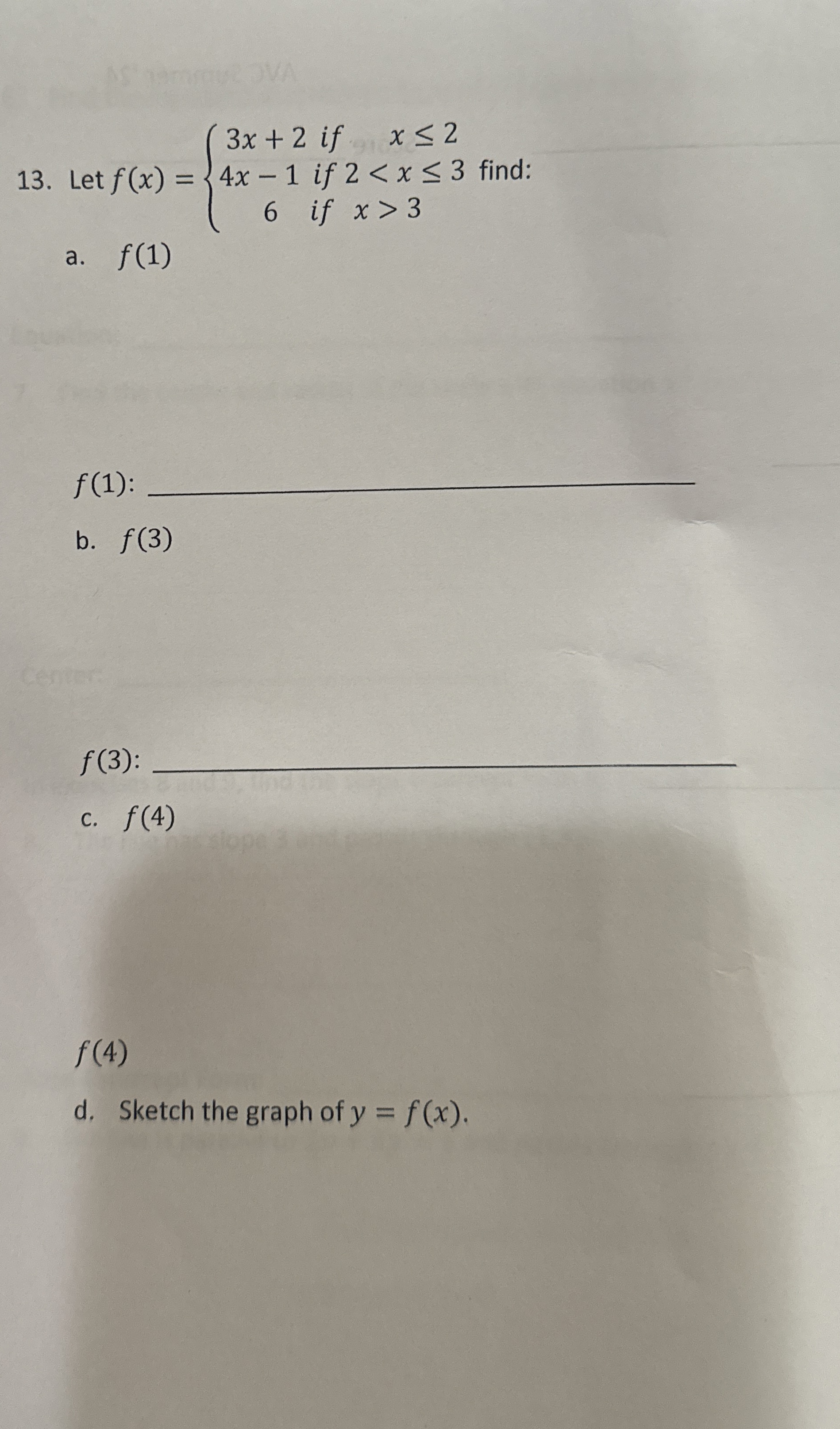 Solved Let f(x)={3x+2 if x≤24x-1 if 23 ﻿find:a. f(1)f(1) | Chegg.com