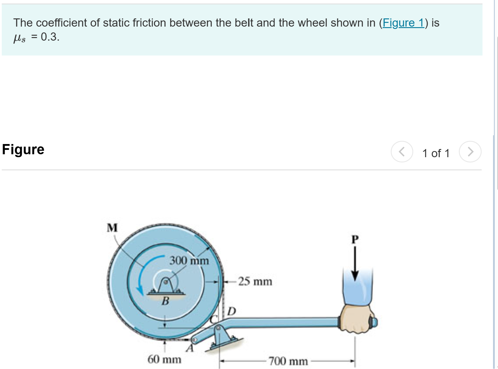 Solved The coefficient of static friction between the belt | Chegg.com