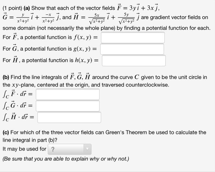 Solved 1 Point A Show That Each Of The Vector Fields Chegg Com