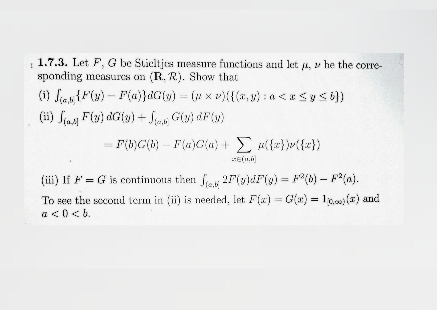 I 1 7 3 Let F G Be Stieltjes Measure Functions A Chegg Com