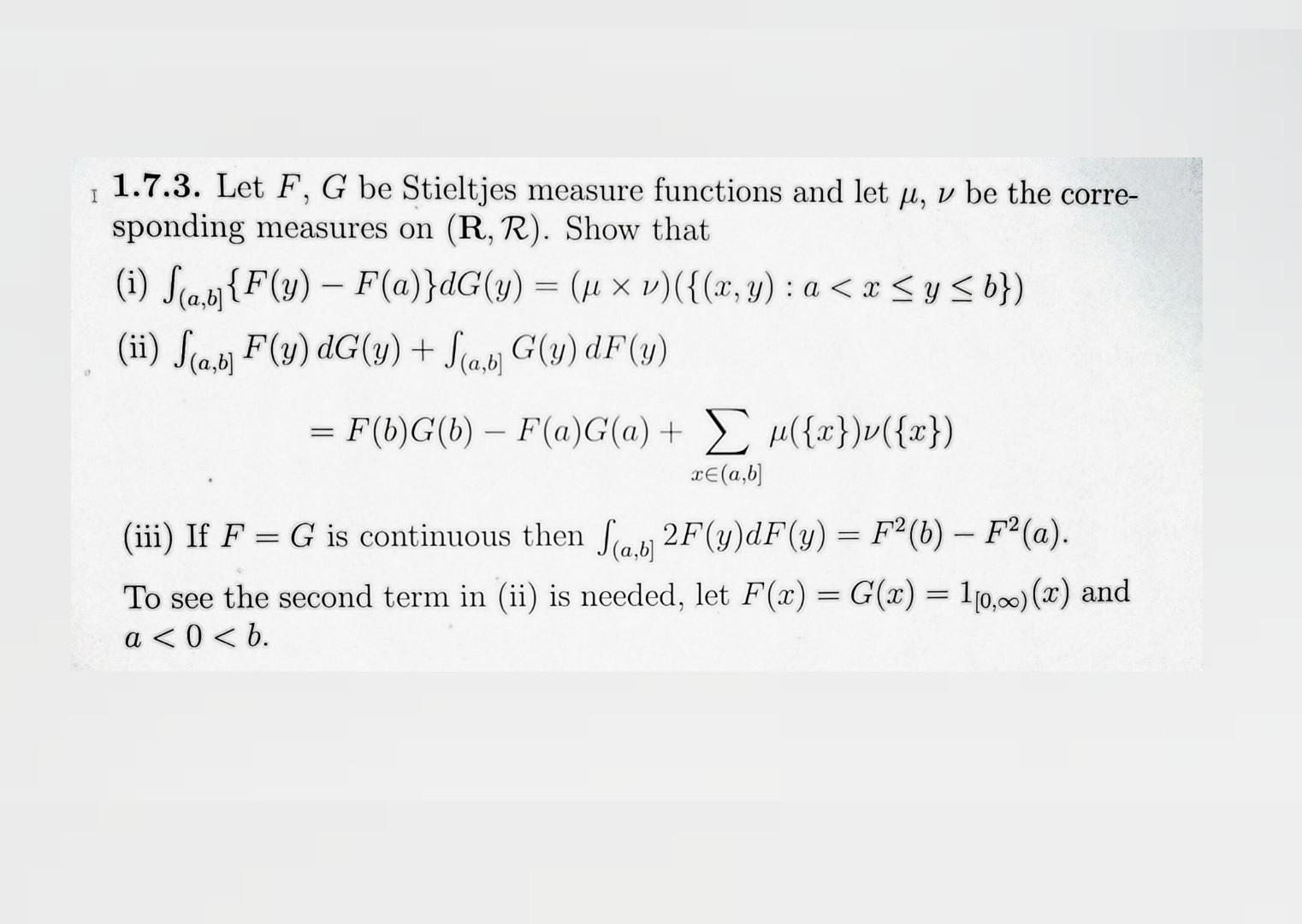 I 1 7 3 Let F G Be Stieltjes Measure Functions And Chegg Com