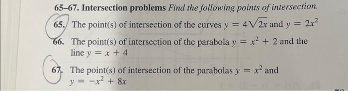 Solved 65-67. Intersection problems Find the following | Chegg.com
