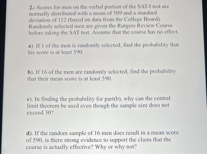 Solved 2.- Scores for men on the verbal portion of the SAT-I | Chegg.com