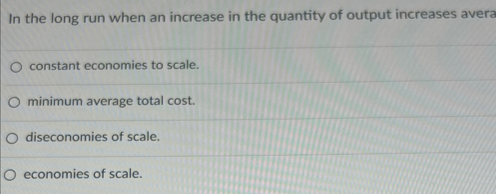 Solved In the long run when an increase in the quantity of | Chegg.com