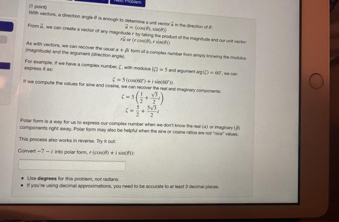 Solved Problem (1 point) With vectors, a direction angle is | Chegg.com