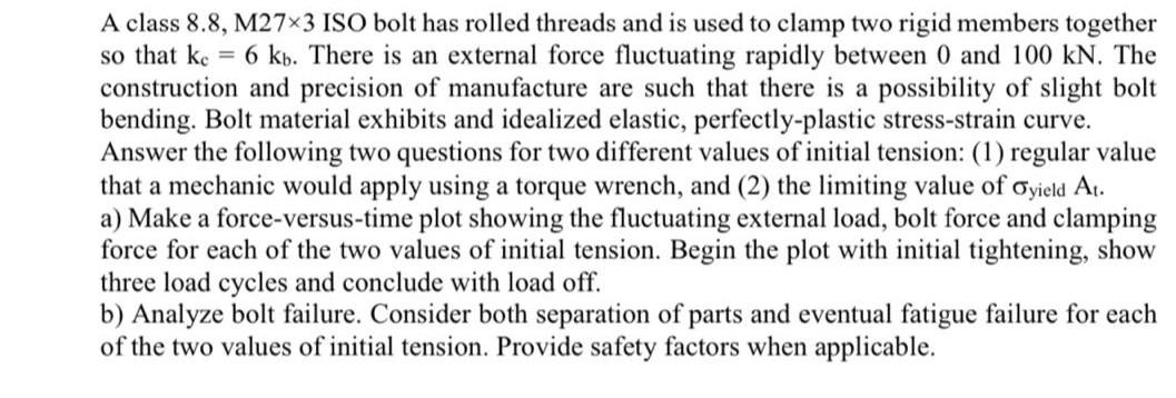 solved-a-class-8-8-m27x3-iso-bolt-has-rolled-threads-and-is-chegg