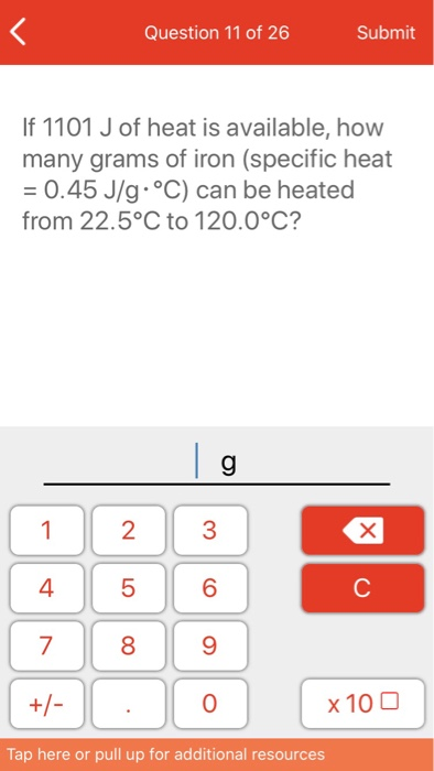 Solved Question 11 Of 26 Submit If 1101 J Of Heat Is Avai Chegg Com