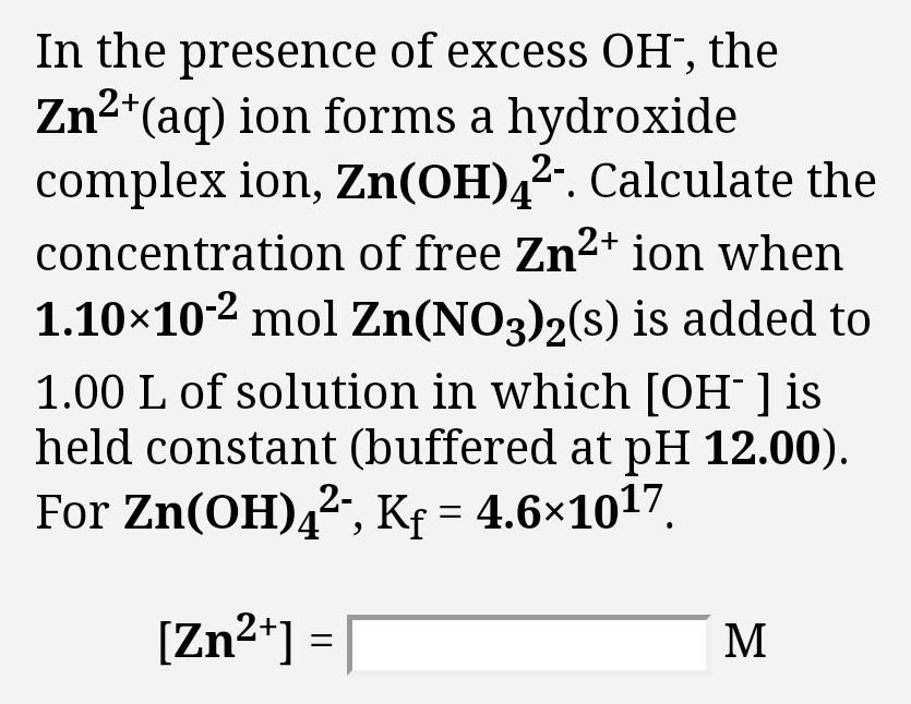 Solved In the presence of excess OH", the Zn2+(aq) ion forms | Chegg.com